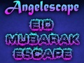 แองเจิล Eid Mubarak หลบหนี  เกมออนไลน์