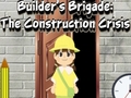 Builder's Brigade: วิกฤตการก่อสร้าง  เกมออนไลน์