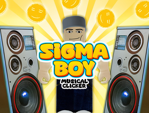 Sigma Boy: Musical Clicker  เกมออนไลน์