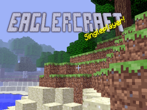 Eaglercraft Singleplayer!  เกมออนไลน์