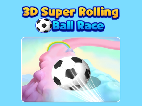 การแข่งขันบอล Super Rolling 3D  เกมออนไลน์
