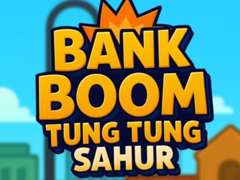 Bank Boom Tung Tung Sahur เกมออนไลน์