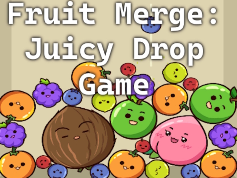 Fruit Merge: เกม Drop Juicy Drop เกมออนไลน์